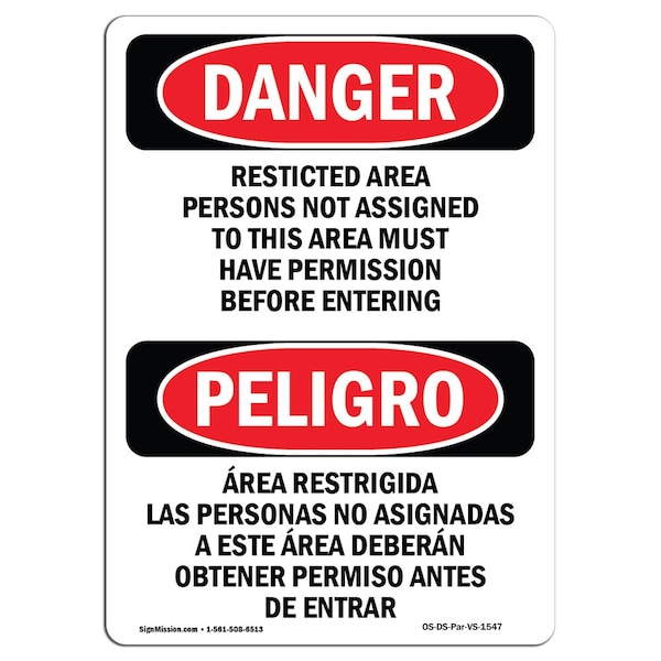 Safety Sign, OSHA, 5" Height, Restricted Area Persons Not Assigned, Spanish, 10PK